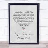 Barbra Streisand Papa, Can You Hear Me Grey Heart Song Lyric Quote Music Print