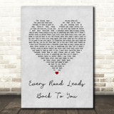 Bette Midler Every Road Leads Back To You Grey Heart Song Lyric Quote Music Print