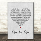 Brett Young Kiss by Kiss Grey Heart Song Lyric Quote Music Print