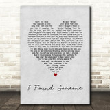 Cher I Found Someone Grey Heart Song Lyric Quote Music Print