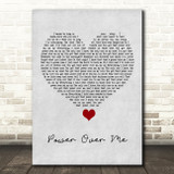 Dermot Kennedy Power Over Me Grey Heart Song Lyric Quote Music Print