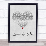 Engelbert Humperdinck Love Is All Grey Heart Song Lyric Quote Music Print