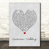 Gogol Bordello American Wedding Grey Heart Song Lyric Quote Music Print