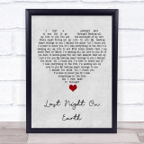 Green Day Last Night On Earth Grey Heart Song Lyric Quote Music Print