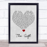 Jim Brickman The Gift Grey Heart Song Lyric Quote Music Print