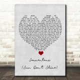 Klangkarussell Sonnentanz (Sun Don't Shine) Grey Heart Song Lyric Quote Music Print