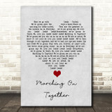 Les Reed and Barry Mason Marching On Together Grey Heart Song Lyric Quote Music Print