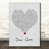 Lionel Richie You Are Grey Heart Song Lyric Quote Music Print
