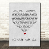 Mario Lanza I'll Walk With God Grey Heart Song Lyric Quote Music Print