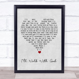 Mario Lanza I'll Walk With God Grey Heart Song Lyric Quote Music Print