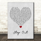 Oasis Step Out Grey Heart Song Lyric Quote Music Print