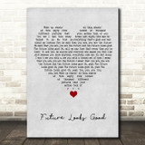 OneRepublic Future Looks Good Grey Heart Song Lyric Quote Music Print
