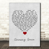 Amazing Grace Grey Heart Song Lyric Quote Music Print