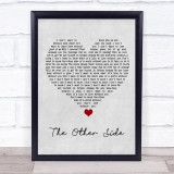 Ruelle The Other Side Grey Heart Song Lyric Quote Music Print