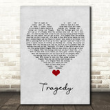 Steps Tragedy Grey Heart Song Lyric Quote Music Print