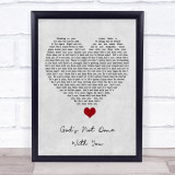 Tauren Wells God's Not Done With You Grey Heart Song Lyric Quote Music Print