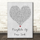 The Pogues Fairytale Of New York Grey Heart Song Lyric Quote Music Print