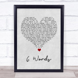 Wretch 32 6 Words Grey Heart Song Lyric Quote Music Print