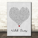 You Me At Six Wild Ones Grey Heart Song Lyric Quote Music Print