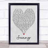 Bobby Hebb Sunny Grey Heart Song Lyric Quote Print