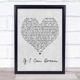 Elvis Presley If I Can Dream Grey Heart Song Lyric Quote Print
