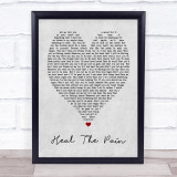 George Michael Heal The Pain Grey Heart Song Lyric Quote Print