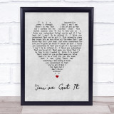 Simply Red You've Got It Grey Heart Song Lyric Quote Print