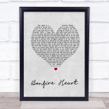 James Blunt Bonfire Heart Grey Heart Song Lyric Quote Print
