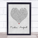 Pink Fuckin' Perfect Grey Heart Song Lyric Quote Print