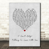 UB40 (I Can't Help) Falling In Love With You Grey Heart Song Lyric Quote Print