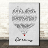 Dreams Fleetwood Mac Grey Heart Song Lyric Quote Print
