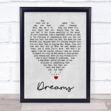 Dreams Fleetwood Mac Grey Heart Song Lyric Quote Print