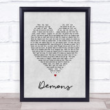 Demons Imagine Dragons Grey Heart Song Lyric Quote Print
