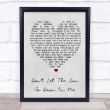 Don't Let The Sun Go Down On Me Elton John Grey Heart Song Lyric Quote Print
