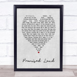 Joe Smooth Promised Land Grey Heart Song Lyric Quote Print