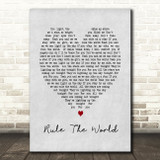 Rule The World Take That Grey Heart Song Lyric Quote Print