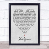 Shotgun George Ezra Grey Heart Song Lyric Quote Print