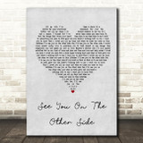 Brian Fallon See You On The Other Side Grey Heart Song Lyric Quote Print