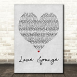 Buju Banton Love Sponge Grey Heart Song Lyric Quote Print