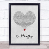 Crazy Town Butterfly Grey Heart Song Lyric Quote Print