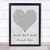 Ed Sheeran Hearts Don't Break Around Here Grey Heart Song Lyric Quote Print