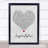 Groove Armada Superstylin' Grey Heart Song Lyric Quote Print