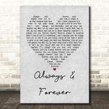 Heatwave Always And Forever Grey Heart Song Lyric Quote Print