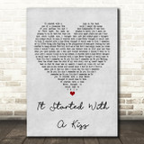 Hot Chocolate It Started With A Kiss Grey Heart Song Lyric Quote Print