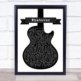 Oasis Whatever Black & White Guitar Song Lyric Print