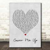 Jason Isbell Cover Me Up Grey Heart Song Lyric Quote Print