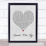 Jason Isbell Cover Me Up Grey Heart Song Lyric Quote Print