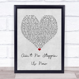 McFadden And Whitehead Ain't No Stoppin Us Now Grey Heart Song Lyric Quote Print