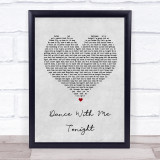 Olly Murs Dance With Me Tonight Grey Heart Song Lyric Quote Print