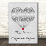 Paul McCartney This Never Happened Before Grey Heart Song Lyric Quote Print